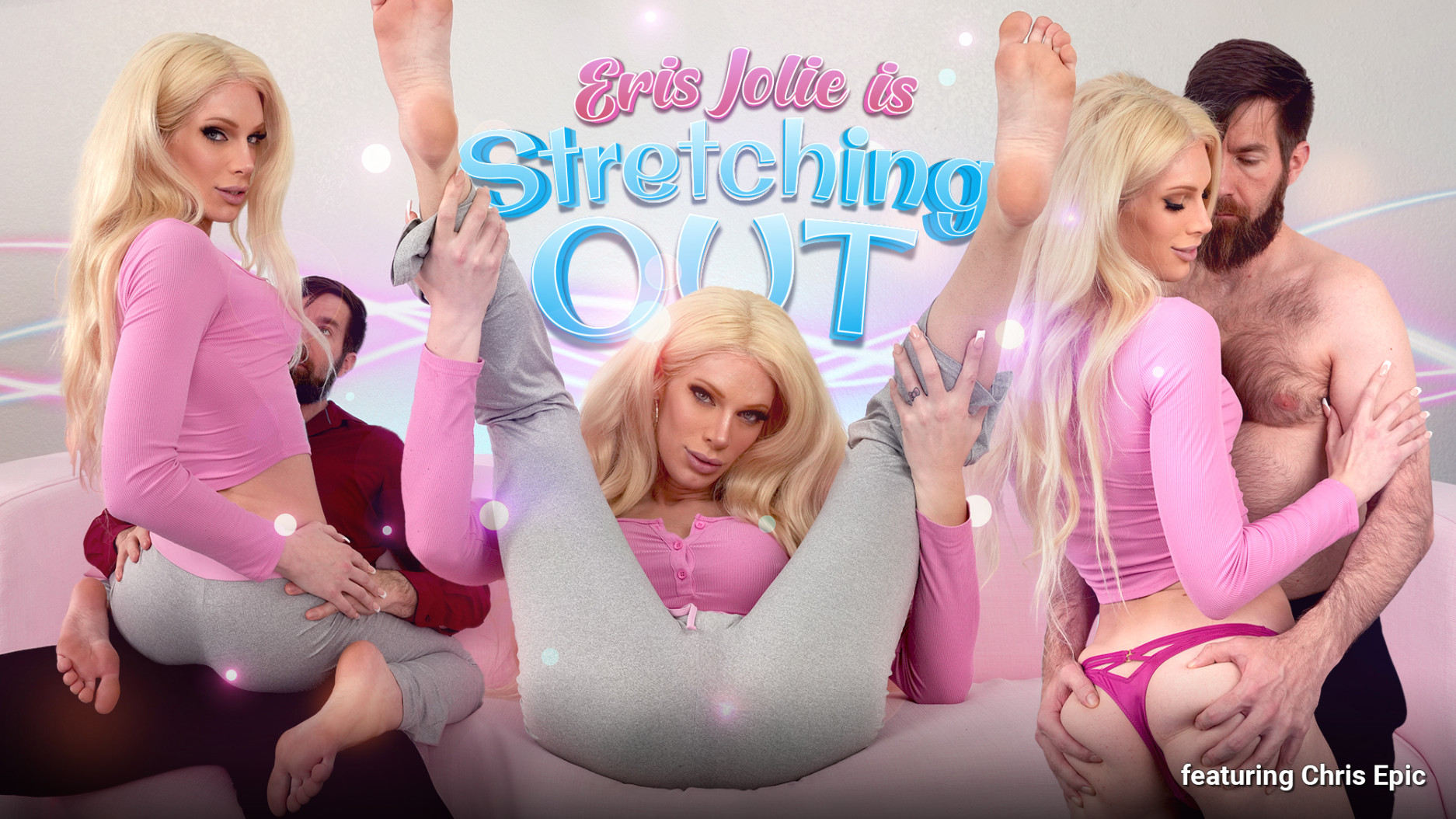 Eris Jolie Is Stretching Out